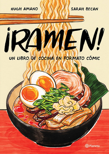 Libro: ¡ramen!: Un Libro De Cocina En Formato Cómic (spanish