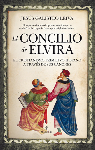 Libro Concilio De Elvira El Cristianismo Primit