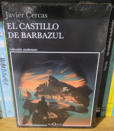 El Castillo De Barbazul. Javier Cercas. Ed Tusquets. 
