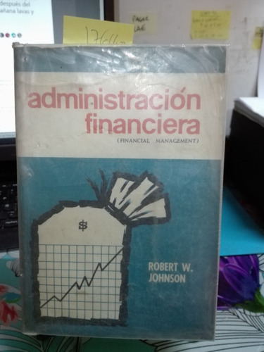 Administración Financiera // Robert Johnson C1