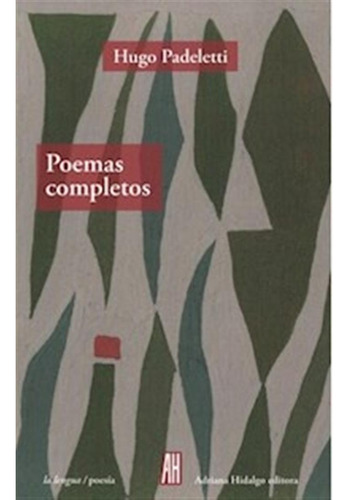 Poemas Completos Padeletti -padeletti -aaa