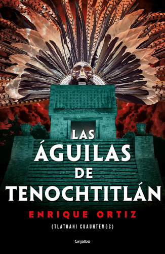 Libro Las Águilas De Tenochtitlán Nuevo