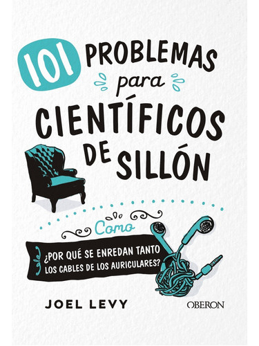 101 Problemas Para Científicos Sillón - Levy -(t.dura) - 