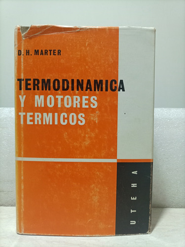 Termodinámica Y Motores Térmicos. Uteha (Usado)