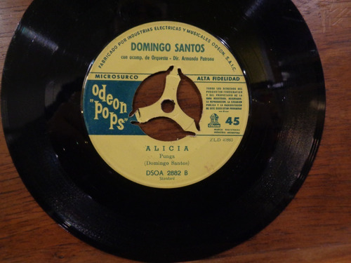Domingo Santos La Punga / Alicia Simple Vinilo Odeonpops 45 