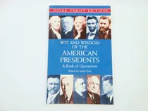 Comprar Wit And Wisdom Of The American Presidents
