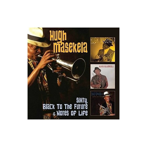 Masekela Hugh Sixty/black To The Future/notes Of Life Cdx2