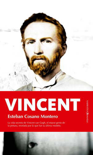 Vincent, de Cosano Montero, Esteban. Serie Novela Editorial Berenice, tapa blanda en español, 2022