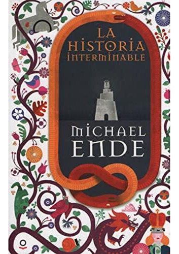 Historia Interminable La - Loqueleo Roja - Ende Michael