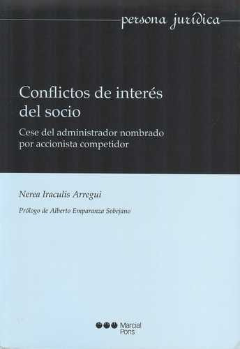 Libro Conflictos De Interés Del Socio. Cese Del Administrad