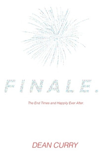 Libro Finale.: The End Times And Happily Ever After. - Cu...