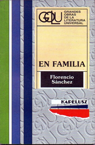 En Familia, De Sanchez, Florencio. Editorial Kapelusz, Tapa Tapa Blanda En Español