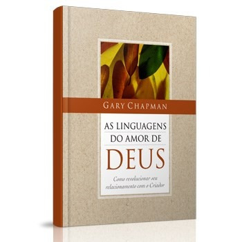 Livro As Cinco Linguagens Do Amor De Deus