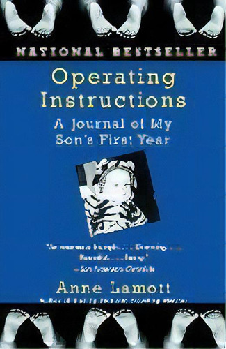 Operating Instructions : A Journal Of My Son's First Year, De Anne Lamott. Editorial Random House Usa Inc, Tapa Blanda En Inglés