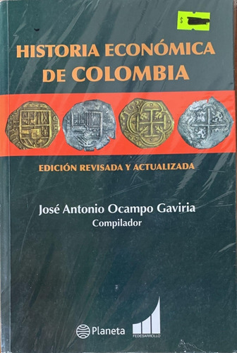 Historia Economica De Colombia