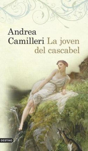 Joven Del Cascabel, La, De Camilleri, Andrea. Editorial Destino, Tapa Tapa Blanda En Español