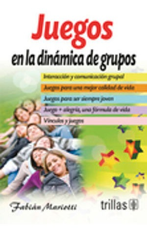 Libro Juegos En La Dinamica De Grupo Nuevo