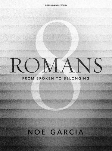 Libro Romans 8: De Broken To Belonging -inglés