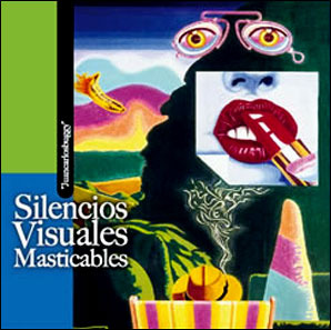 Silencios Visuales Masticables