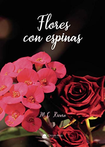 Flores Con Espinas -sin Coleccion-