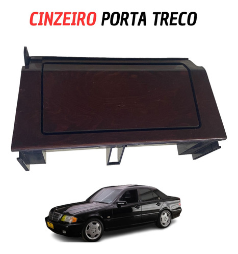 Cinzeiro Porta Treco Mercedes C280 1995 Original