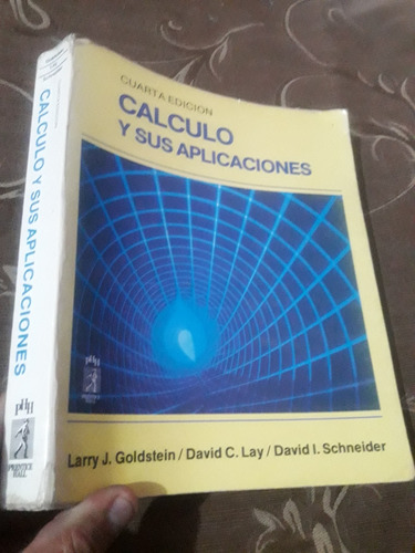 Libro Cálculo Y Sus Aplicaciones Goldstein Lay Schneider