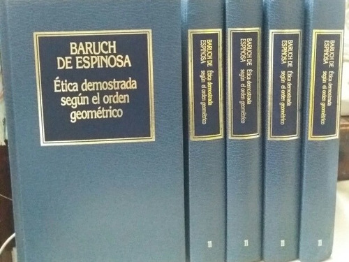 Ética Demostrada Según El Orden Geométrico Espinosa-filosof