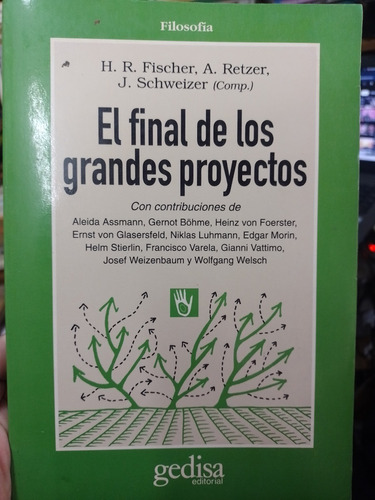  El Final De Los Grandes Proyectos H Fisher  Impecable!!