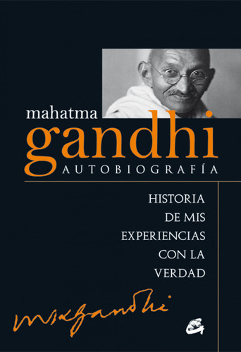 Mahatma Gandhi - Gandhi Mahatma