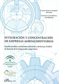 Libro Integración Y Concentración De Empresas Agroalimentari