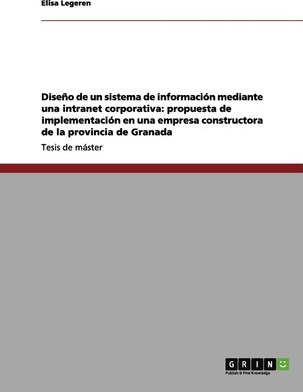 Libro Diseno De Un Sistema De Informacion Mediante Una In...