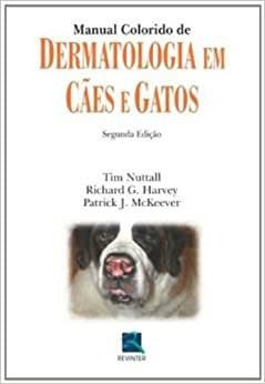 Manual Colorido De Dermatologia Em Cães E Gatos