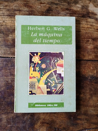 La Maquina Del Tiempo - H G Wells - Nuevo Siglo