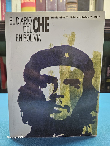 El Diario Del Che En Bolivia 
