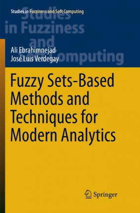 Libro Fuzzy Sets-based Methods And Techniques For Modern ...