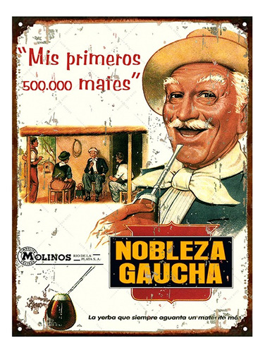 Chapa Vintage Publicidad Antigua Nobleza Gaucha L601