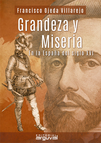 Libro Grandeza Y Miseria En La Espaã±a Sxvi