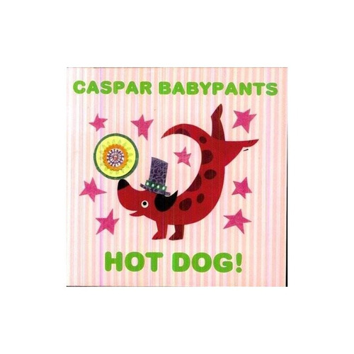 Caspar Babypants Hot Dog Usa Import Cd Nuevo