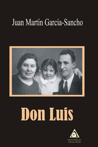 Libro Don Luis - Martin Garcia-sancho, Juan