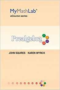 Mylab Math For Squires  Wyrick Prealgebra  Access Card