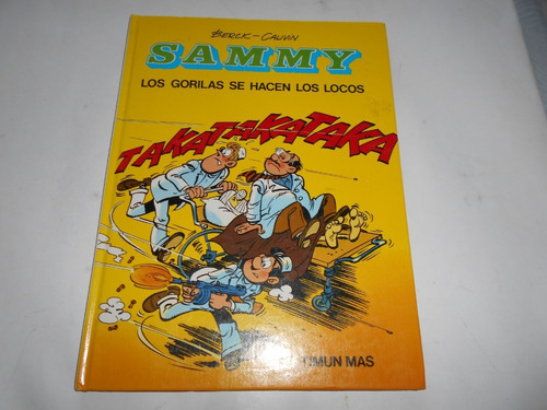 Sammy - Los Gorilas Se Hacen Los Locos  Berck -calivin