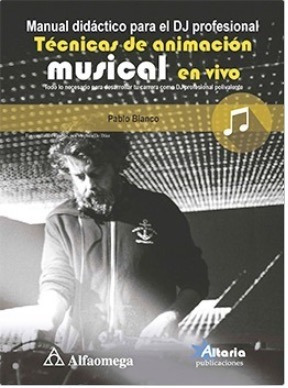 Libro Técnico Manual Didáctico Para El Dj Profesional