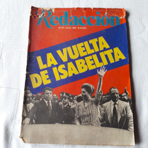Revista Redacción Nº 101 Julio 1981 - Isabel Peron