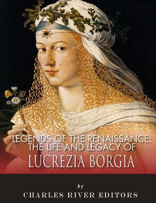 Libro Legends Of The Renaissance : The Life And Legacy Of...