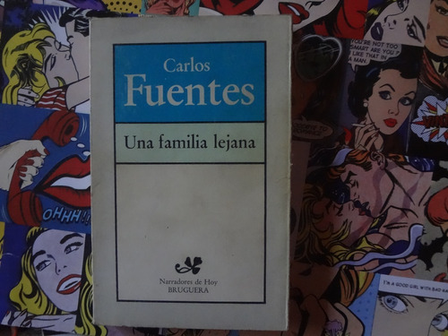 Una Familia Lejana De Carlos Fuentes