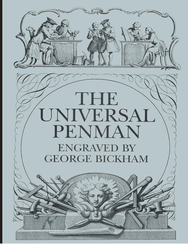 The Universal Penman, De George Bickham. Editorial Bnpublishing, Tapa Blanda En Inglés, 2014