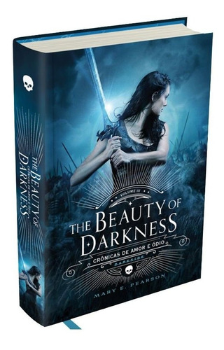 The Beauty Of Darkness - Crônicas De Amor E Ódio - Vol. 3