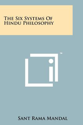 Libro The Six Systems Of Hindu Philosophy - Mandal, Sant ...