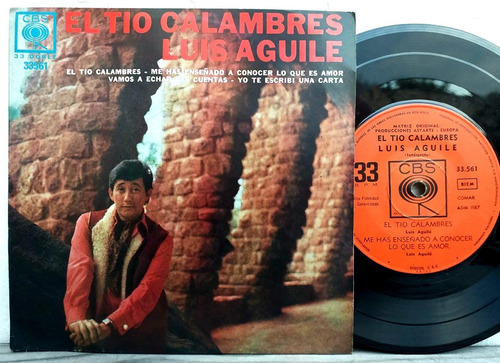 Luis Aguile - El Tio Calambres - Ep Simple Vinilo Año 1970