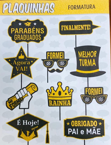 Featured image of post Plaquinhas Para Festa De Formatura Se quiser coloque e m um tamanho menor essa hashtag na parte de baixo de todas as plaquinhas